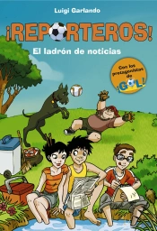 Reporteros 3. El Ladrón De Noticias