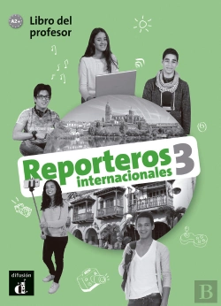 Bertrand.pt - Reporteros Internacionales 3 Libro Del Profesor