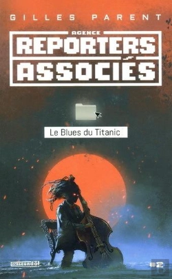 Bertrand.pt - Reporters Associes V 02 Le Blues Du Titanic