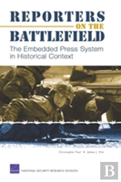 Reporters On The Battlefield