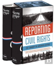 Reporting Civil Rights: The Library Of America Edition