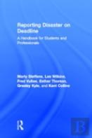 Reporting Disaster On Deadline