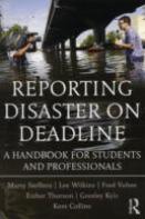 Reporting Disaster On Deadline