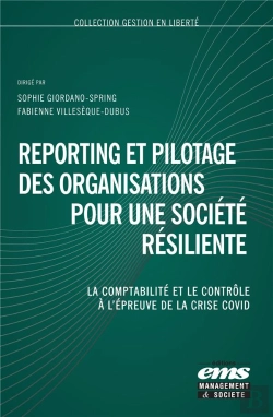 Bertrand.pt - Reporting Et Pilotage Des Organisations Pour Une Societe Resiliente - La Comptabilite, Le Controle E