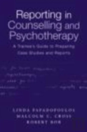 Reporting In Counselling And Psychotherapy