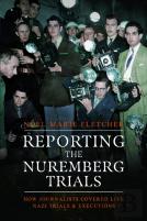 Reporting The Nuremberg Trials