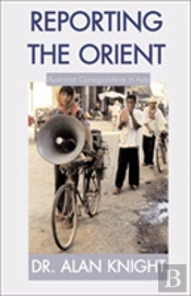 Reporting The Orient