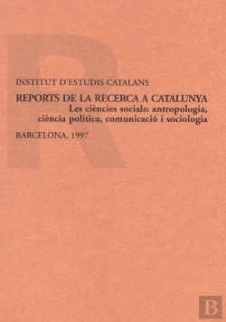 Bertrand.pt - Reports De La Recerca A Catalunya Les Ciencies Socials : An