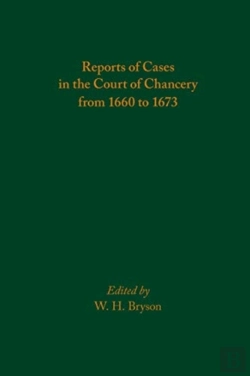 Bertrand.pt - Reports Of Cases In The Court Of Chancery From 1660 To 1673