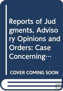 Bertrand.pt - Reports Of Judgments, Advisory Opinions And Orders (English/French Edition)