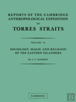 Bertrand.pt - Reports Of The Cambridge Anthropological Expedition To Torres Straits: Volume 4, Arts And Crafts