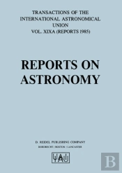 Reports On Astronomy