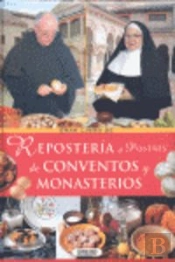 Reposter¡A Postres De Conventos Y Monasterios
