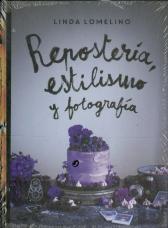 Repostería, Estilismo Y Fotografía