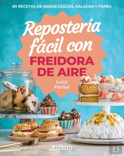 Bertrand.pt - Reposteria Facil Con Freidora De Aire