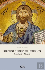 Repouso de Deus em Jerusalém 
