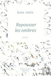 Repousser Les Ombres