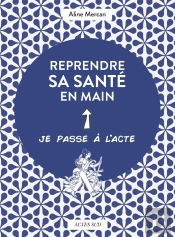 Reprendre Sa Santé En Main