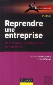 Reprendre Une Entreprise ; De L'Intention Au Management (3e Édition)