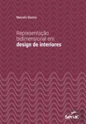 Representação Bidimensional Em Design De Interiores