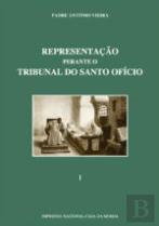 Representação perante o Tribunal do Santo Ofício - 2 Volumes