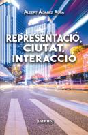 Representació, Ciutat, Interacció