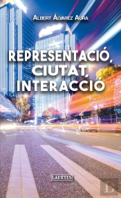 Representació, Ciutat, Interacció