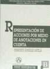 Representación De Acciones Por Medio De Anotaciones En Cuenta