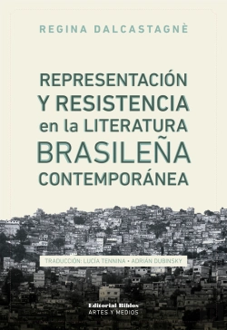 Bertrand.pt - Representación Y Resistencia En La Literatura Brasileña Contemporánea