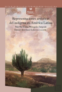 Bertrand.pt - Representaciones Artisticas Del Indigena En America Latina
