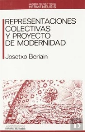 Representaciones Colectivas Y Proyecto Modernidad