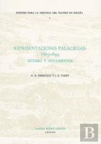 Representaciones Palaciegas: 1603-1699