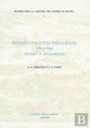 Representaciones Palaciegas: 1603-1699