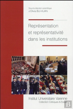 Bertrand.pt - Représentation Et Représentativité Dans Les Institutions
