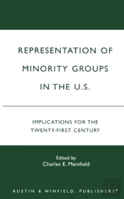 Representation Of Minority Groups In The U.S.