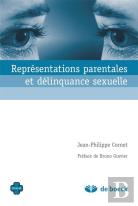 Représentation Parentale Et Délinquance Sexuelle