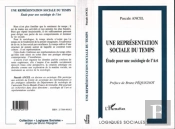 Representation Sociale Du  Temps (Une) Etude Pour Une