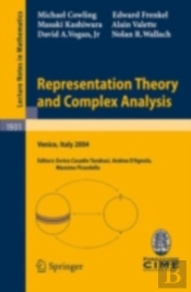 Representation Theory And Complex Analysis