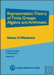 Representation Theory Of Finite Groups: Algebra And Arithmetic
