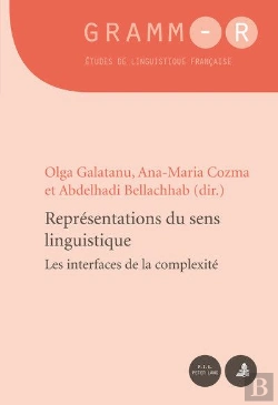 Bertrand.pt - Représentations Du Sens Linguistique : Les Interfaces De La Complexité