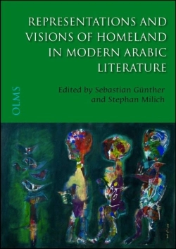 Bertrand.pt - Representations & Visions Of Homeland In Modern Arabic Literature