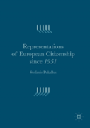 Representations Of European Citizenship Since 1951