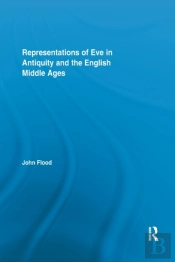 Representations Of Eve In Antiquity And The English Middle Ages