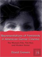 Representations Of Femininity In American Genre Cinema
