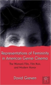 Representations Of Femininity In American Genre Cinema