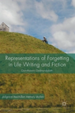 Bertrand.pt - Representations Of Forgetting In Life Writing And Fiction