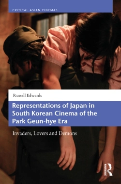 Bertrand.pt - Representations Of Japan In South Korean Cinema Of The Park Geun-Hye Era