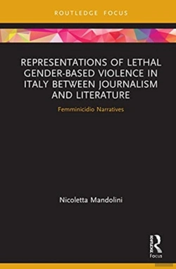 Bertrand.pt - Representations Of Lethal Gender-Based Violence In Italy Between Journalism And Literature
