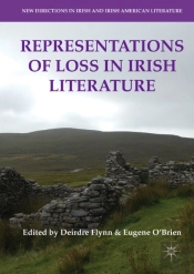 Representations Of Loss In Irish Literature
