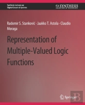Representations Of Multiple-Valued Logic Functions